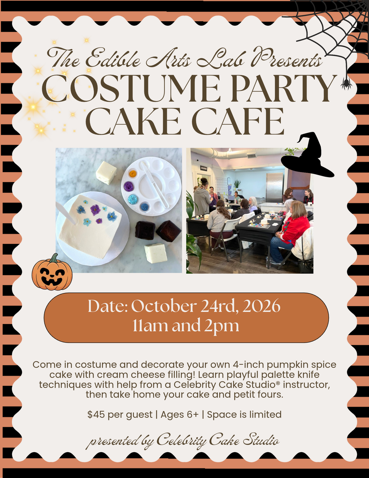 The Cake Cafe Costume Party | Saturday, October 24th