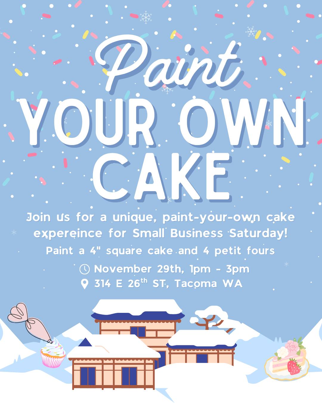 Cake Decorating Class: November 29th at 1PM - Paint Your Own Cake